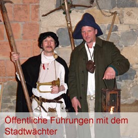 Öffentliche Führungen mit dem Stadtwächter